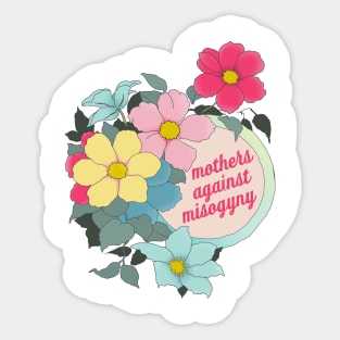 Mothers Against Misogyny Sticker